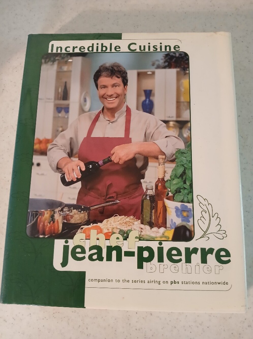 Incredible Cuisine Chef Jean-Pierre Brehier First Edition 1997 Cookbook